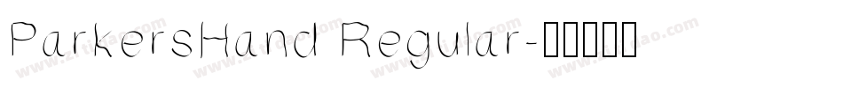 ParkersHand Regular字体转换